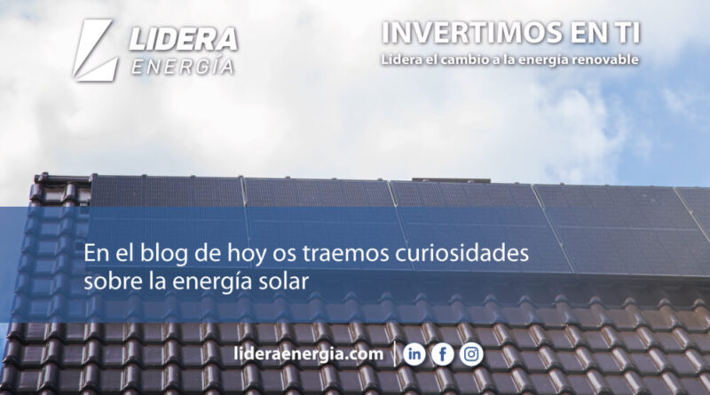 Curiosidades sobre la energía solar