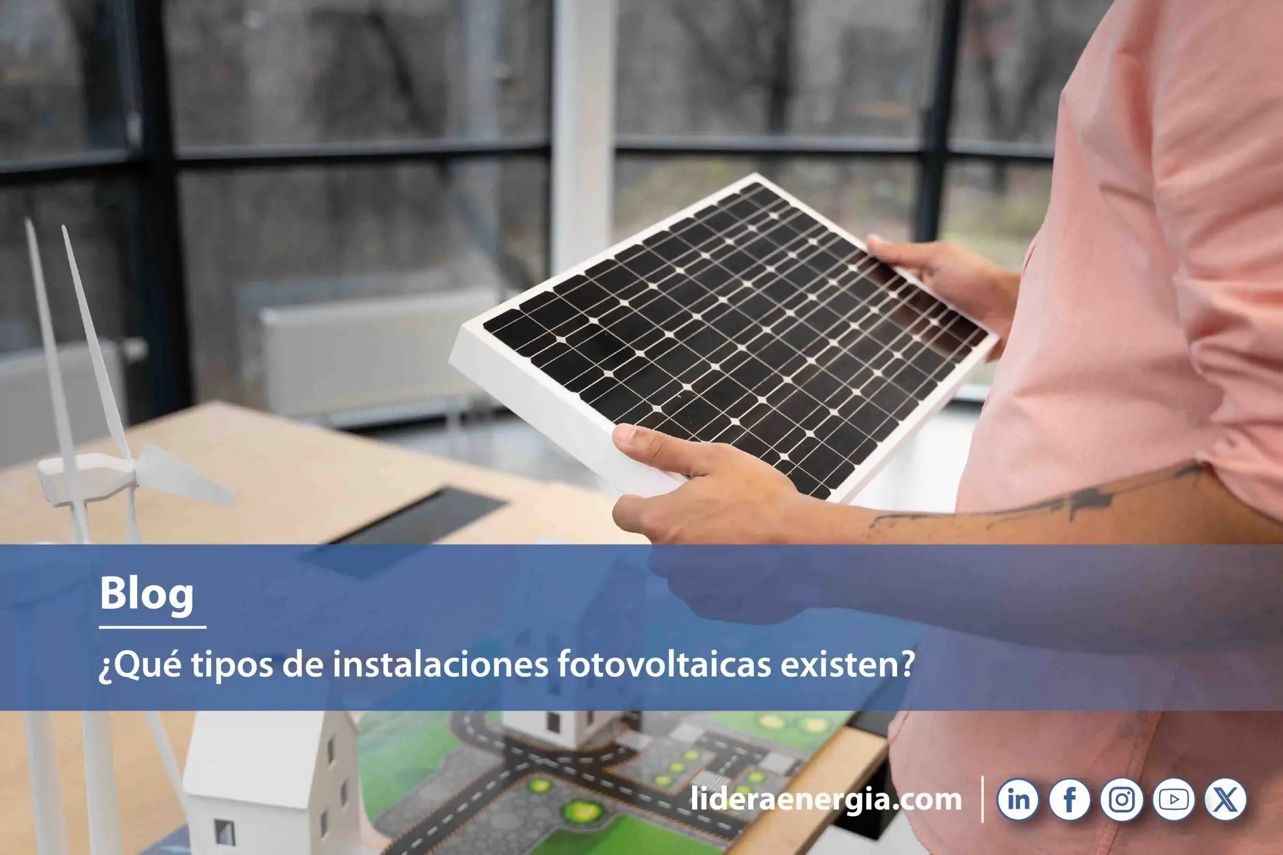 Que tipos de instalaciones fotovoltaicas existen