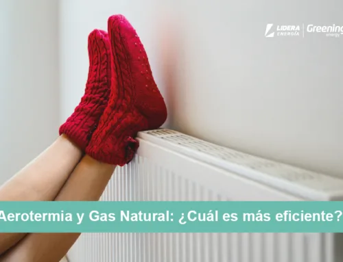 Aerotermia y Gas natural: ¿Qué opción es más eficiente?