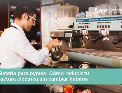 Baterías para pymes: cómo reducir tu factura eléctrica sin cambiar hábitos